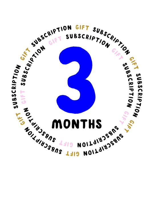 Gift Subscription - 3 months