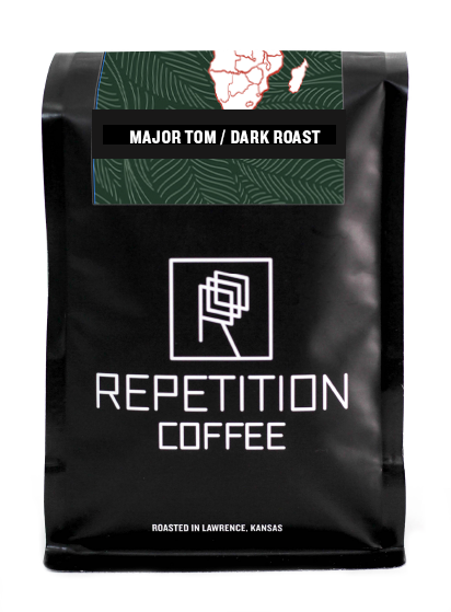 Major Tom / Dark Roast